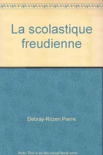 Book's Cover of La scolastique freudienne