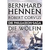 Die Phileasson-Saga - Die Wölfin: Roman (Die Phileasson-Reihe, Band 3)
