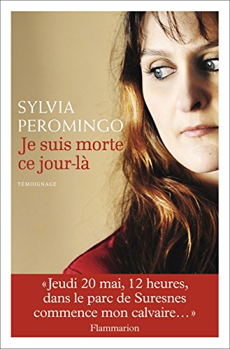 couverture de : Je suis morte ce jour-l&agrave;