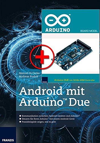 Preisvergleich Produktbild Bundle: Android mit Arduino mit Platine Due