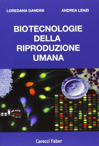 Biotecnologie della riproduzione umana