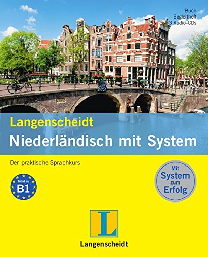 Download Langenscheidt Niederländisch mit System - Sprachkurs für Anfänger und Fortgeschrittene: Der praktische Sprachkurs (Langenscheidt Sprachkurse mit System) Download Langenscheidt Niederländisch mit System - Sprachkurs für Anfänger und Fortgeschrittene: Der praktische Sprachkurs (Langenscheidt Sprachkurse mit System)