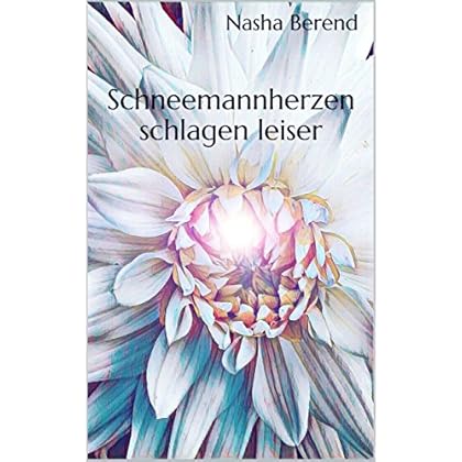 Schneemannherzen schlagen leiser Schneemannherzen schlagen leiser