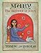 Mary, the Mother of Jesus (English Edition) by 
