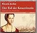 Produktbild Der Eid Der Kreuzritterin - 6 CD Hörbuch