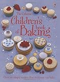 Image de Children's Book of Baking (Usborne Cookbooks)
