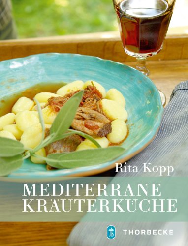 Download Mediterrane Kräuterküche Download Mediterrane Kräuterküche