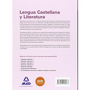 Cuerpo de Profesores de Enseñanza Secundaria. Lengua Castellana y Literatura. el Comentario de Textos: Métod