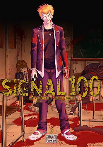 Signal 100 — Tome 3