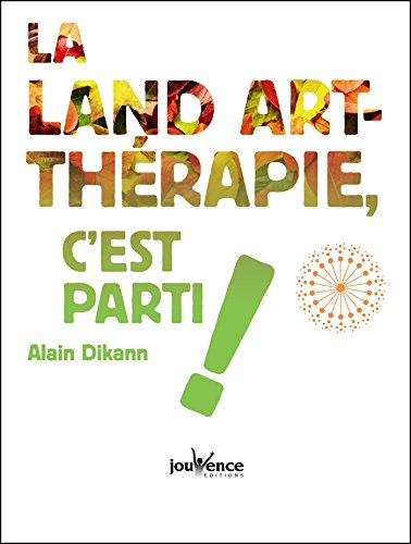 La land-art thérapie, c'est parti !