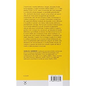 La moneta elettronica. Profili giuridici dei nuovi strumenti di pagamento