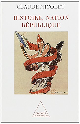 Histoire, Nation et République francais Histoire, Nation et République en ligne