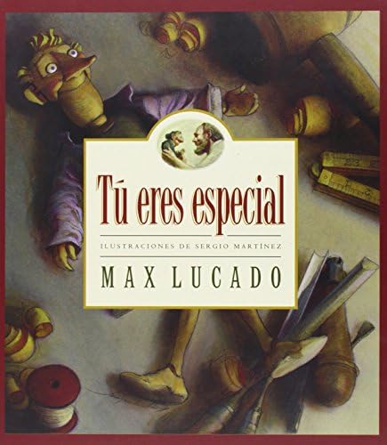 Tu Eres Especial/You Are Special (Max Lucado's Wemmicks)