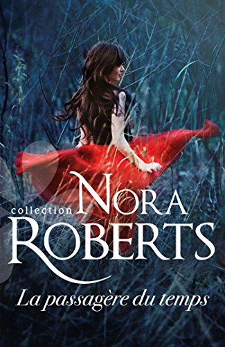 Couverture du livre de La passagère du temps (Nora Roberts)
