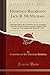 Produktbild Hearings Regarding Jack R. McMichael: Hearings Before the Committee on Un-American Activities, House of Representatives, Eighty-Third Congress, First Session; July 30 and 31, 1953 (Classic Reprint)