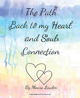 The Path Back To My Heart And Soul Connection English - 