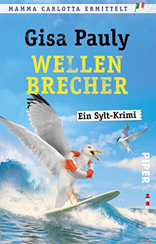 Preisvergleich Produktbild Wellenbrecher: Ein Sylt-Krimi (Mamma Carlotta, Band 12)