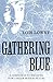 Gathering Blue (The Giver Quartet) (The Quartet Book 2) (English Edition) by 