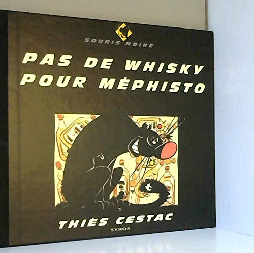 Pas de whisky pour Méphisto