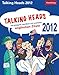 Talking Heads 2012: Die witzigsten, skurrilsten und smartesten englischen Zitate by 