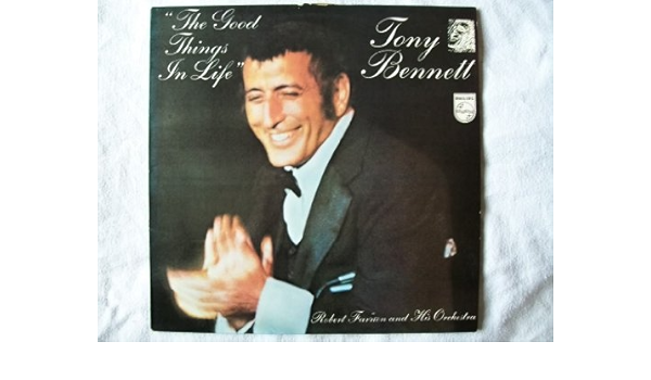 Tony Bennett The Good Things In Life Lp 1972 Amazon Co Uk Music