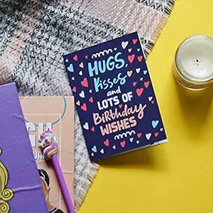 Huges Kisses and Lots of Birthday Wishes - I Will got Birthday Greeting Cards for Love Wedding Anniversary Cards Christmas Holiday Party Sweet Birthday Kids Card boy Friend Husband Valentine Day