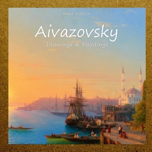 Light, Water and Sky: The Paintings of Ivan Aivazovsky: Amazon.co