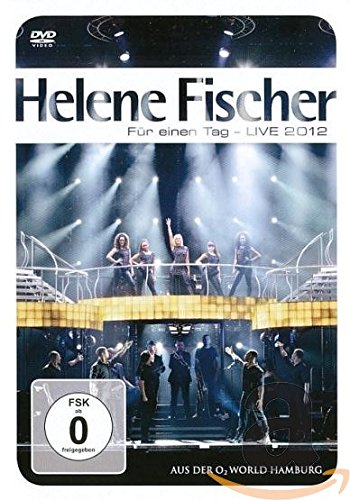 Helene Fischer - Für einen Tag - Live 2012 [DVD]