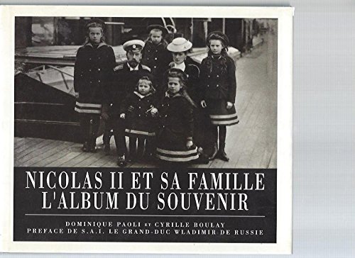couverture de : Nicolas II et sa famille l'album du souvenir
