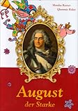 Image de August der Starke: Eine Biografie für Kinder