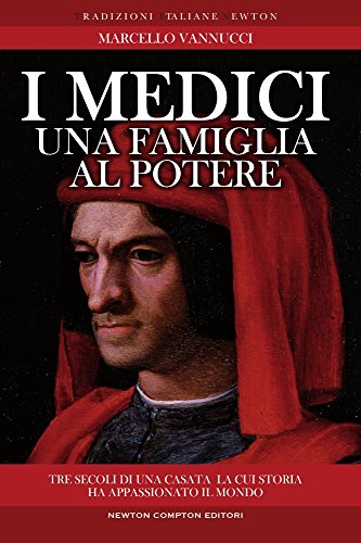 I Medici. Una famiglia al potere I Medici. Una famiglia al potere
