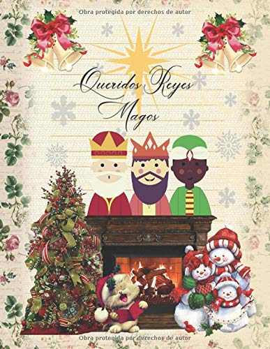 QUERIDOS REYES MAGOS: LINDO CUADERNO A TODO COLOR PARA ESCRIBIR LA TRADICIONAL CARTA A SUS MAJESTADES PIDIENDO LOS REGALOS DESEADOS | CONSERVA UN ... INFANTIL DE NAVIDAD CREATIVO Y ORIGINAL