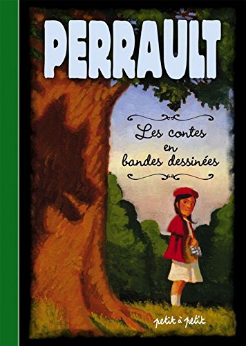 Contes de Perrault en bandes dessinées