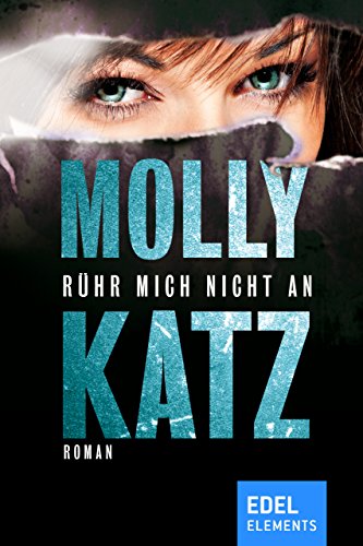 Cover zum Buch Rühr mich nicht an