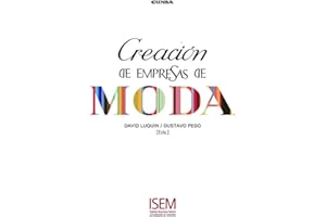 CREACIÓN DE EMPRESAS DE MODA: 2 (ISEM)