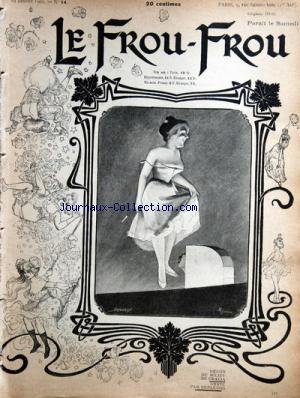 FROU FROU (LE) [No 14] du 19/01/1901 - DESSIN DE GRACIA / GRAVE PAR DUPLESSIS - SIMPLE CONSEIL PAR WILLETTE