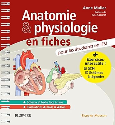 Elsevier Masson Anatomie et physiologie en fiches pour les étudiants en IFSI: Avec un site Internet d'entraînements interactifs