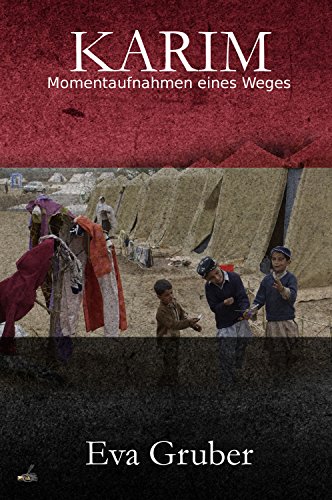 Karim: Momentaufnahmen eines Weges
