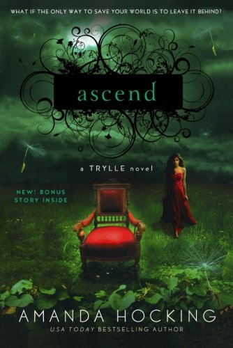 Ascend: Trylle Trilogy Book 3 Ascend: Trylle Trilogy Book 3