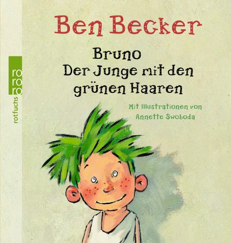 Preisvergleich Produktbild Bruno - Der Junge mit den grünen Haaren