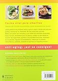 Image de Cocina vital anti-envejecimiento / Vital Cuisine Anti-Aging: Comer De Forma Consciente Para Mantenerse Joven / Eat Consciously to Stay Young