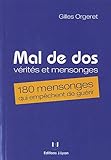 Image de Mal de dos : vérités et mensonges : 180 mensonges qui empêchent de guérir