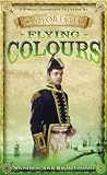 Image de Flying Colours (A Horatio Hornblower Tale of the Sea)