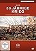 Produktbild Der 30jährige Krieg (1618-1648)
