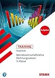 STARK Training Realschule - BwR 9. Klasse by 