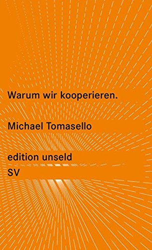 Download Warum wir kooperieren (edition unseld) Download Warum wir kooperieren (edition unseld)
