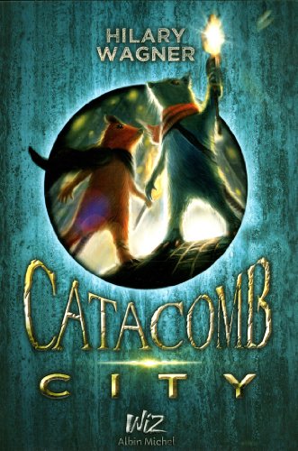 couverture de : Catacomb city