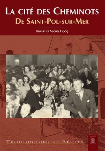 La cité des Cheminots de Saint-Pol-sur-Mer