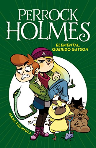 Download Elemental, querido Gatson (Serie Perrock Holmes 3) Download Elemental, querido Gatson (Serie Perrock Holmes 3)
