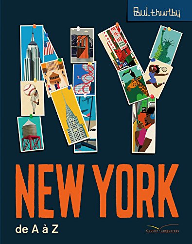Télécharger New York: de A à Z Livre eBook France